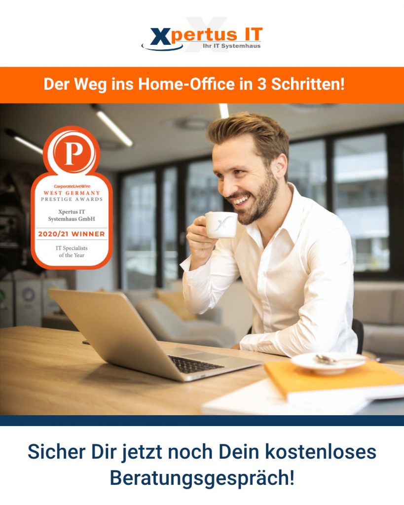 Der Weg ins Home-Office in 3 Schritten!