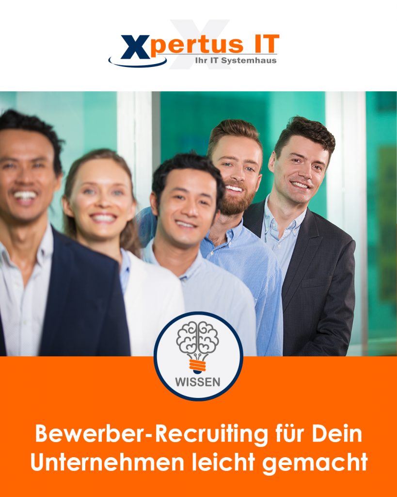 Bewerber-Recruiting für Dein Unternehmen leicht gemacht